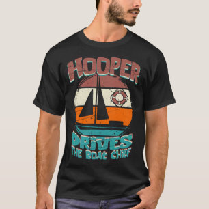 Hooper drives the boat chief T-Shirt