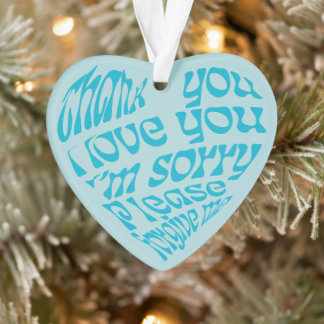 Ho'oponopono Heart-Shaped Text Turquoise Ornament