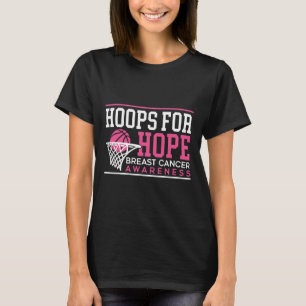 Hoops For Hope Basketball Player Breast Cancer Awa T-Shirt
