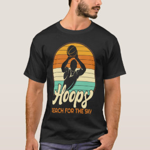 Hoops Reach For The Sky Basketball T-Shirt