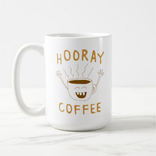 Hooray Coffee! Coffee Mug