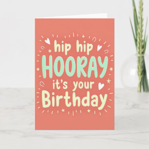 Hooray Coral Birthday Card