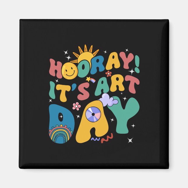 Hooray It's Art Day Art Teacher Rainbow Cute Stude Magnet (Front)