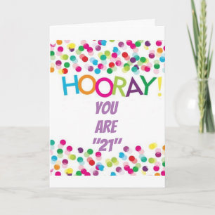 HOORAY ****ON YOUR 21st BIRTHDAY**** Card