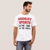 Hooray Sports Do The Thing Win The Points T-Shirt (Front Full)
