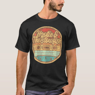 Hooties And Blowfish Cassette 80S Rock Music T-Shirt