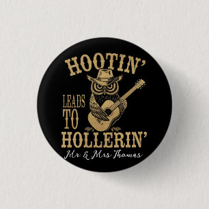 Hootin’ Leads to Hollerin’ – A Playful Cowboy Owl  3 Cm Round Badge