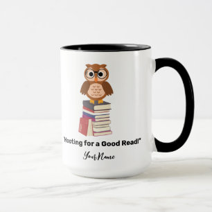 "Hooting for a Good Read!" Book lover Mug