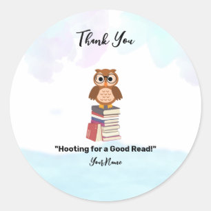 "Hooting for a Good Read!" Book lover thank you Classic Round Sticker