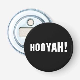 HOOYAH! BOTTLE OPENER