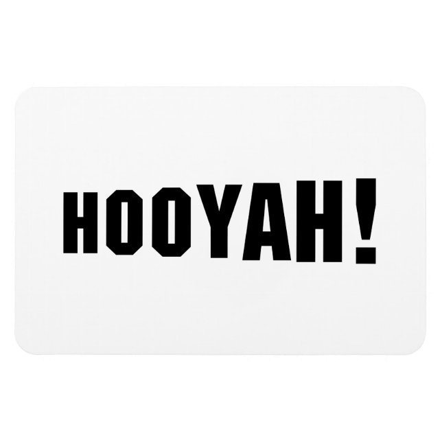 HOOYAH! MAGNET (Horizontal)