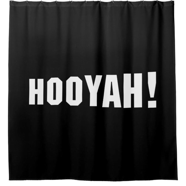 HOOYAH! SHOWER CURTAIN (Front)