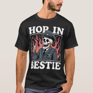 Hop In Bestie Struggle Bus T-Shirt