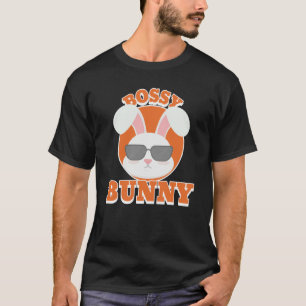 Hop into Easter with the Bossy Bunny Easter festiv T-Shirt