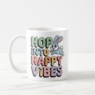 Hop Into Happy Vibes Easter Bunny Mug Cute Rabbit