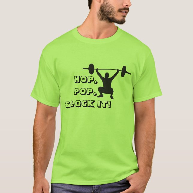 Hop, Pop, & Lock It! T-Shirt (Front)