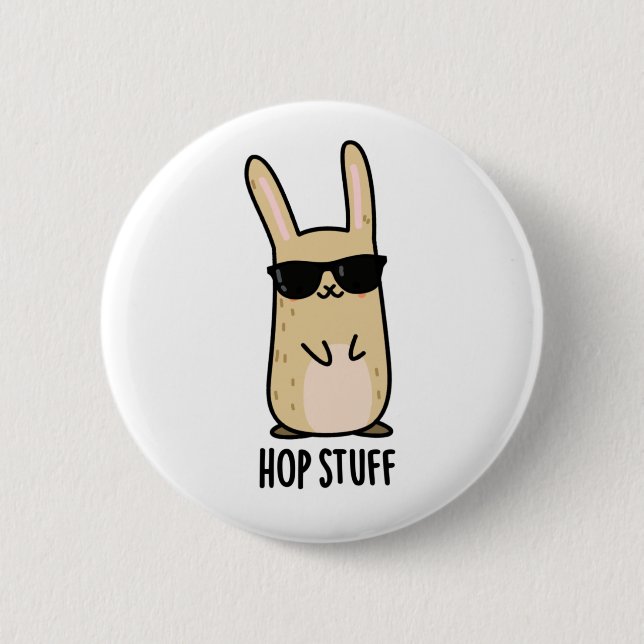 Hop Stuff Funny Bunny Rabbit Pun  6 Cm Round Badge (Front)