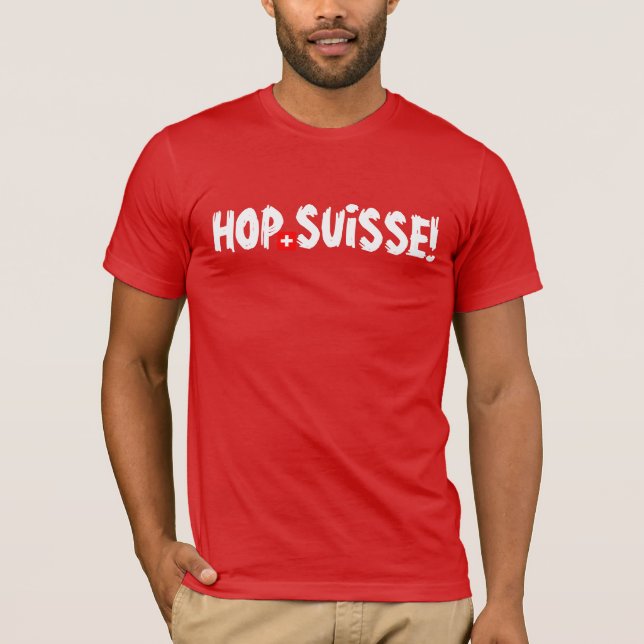 HOP SUISSE! T-Shirt (Front)