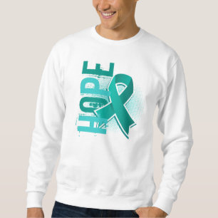 Hope 2 Ovarian Cancer Sweatshirt