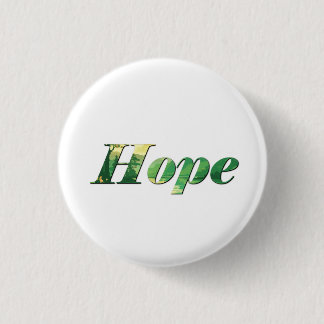 Hope. 3 Cm Round Badge