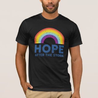 Hope after the storm T-Shirt