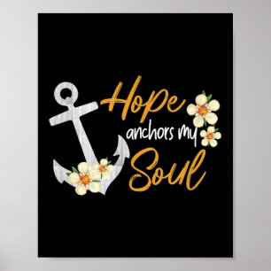 Hope Anchors My Soul Inspirational Christian Bible Poster