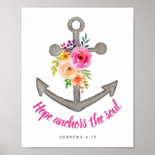 Hope Anchors The Soul Floral Anchor Poster (Front)