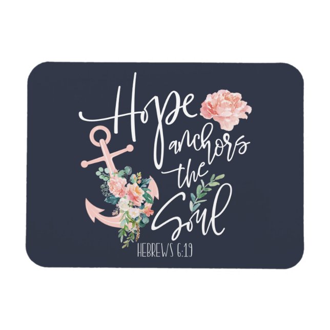 Hope Anchors The Soul Floral Religious Magnet (Horizontal)