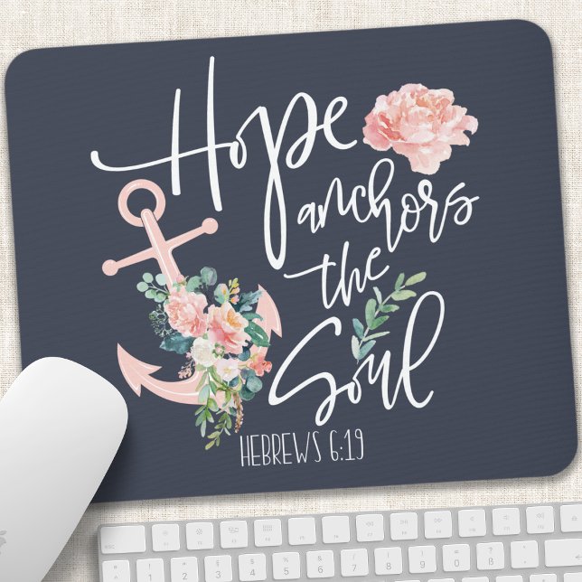Hope Anchors The Soul Floral Religious Mouse Mat (Creator Uploaded)