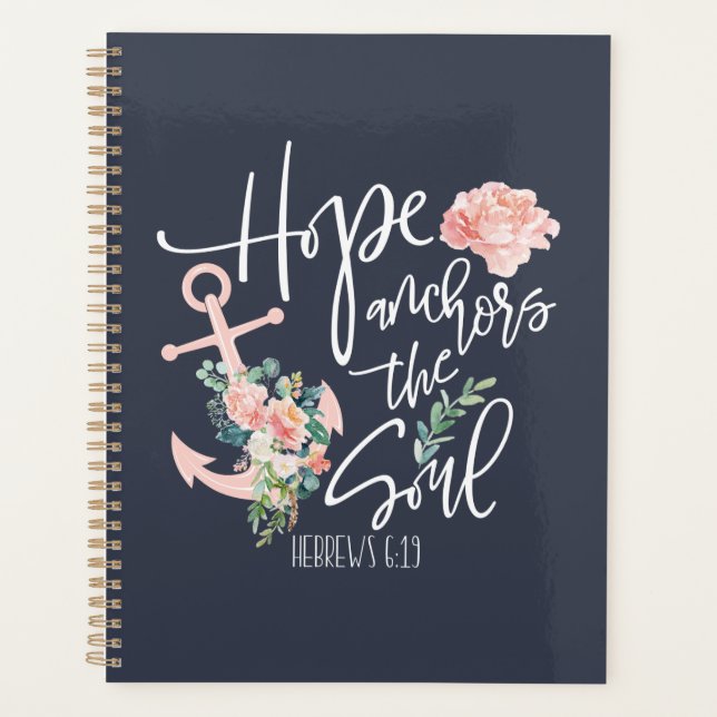 Hope Anchors The Soul Floral Religious Planner (Front)