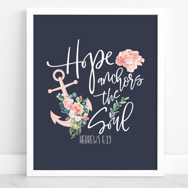 Hope Anchors The Soul Floral Religious Poster (Creator Uploaded)