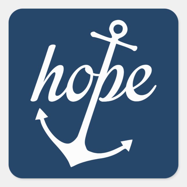 Hope Anchors The Soul (Hebrews 6:19) Square Sticker (Front)