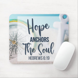 Hope Anchors the Soul Mouse Mat