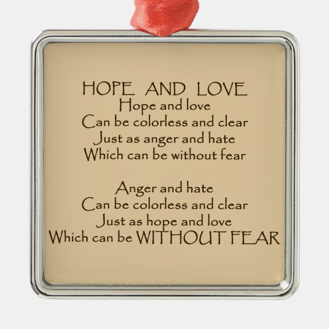Hope And Love Poem unity peace kindness ornament (Front)
