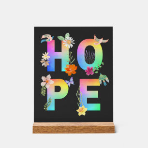 Hope Artistic Positive Motivational Inspirational Acrylic Sign