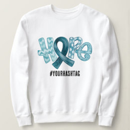 Hope Awareness Ribbon Personalised Hashtag Sweatshirt
