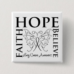 Hope Believe Faith - Lung Cancer 15 Cm Square Badge