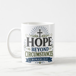 Hope Beyond Circumstances Daily Faith Devotional Coffee Mug