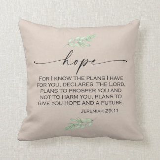 Hope Bible Verse from Jeremiah 29:11 Cushion