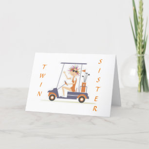 HOPE BIRTHDAY IS "UP TO PAR" TWIN SISTER CARD