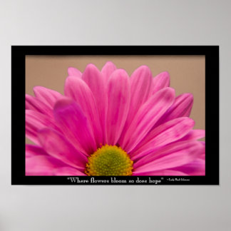 Hope Blooms Pink Gerber Daisy Poster