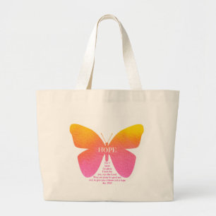 Hope Butterfly With Jeremiah 29:11 verse Large Tote Bag