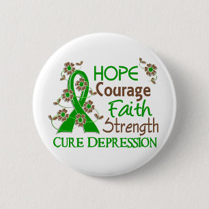 Hope Courage Faith Strength 3 Depression 6 Cm Round Badge
