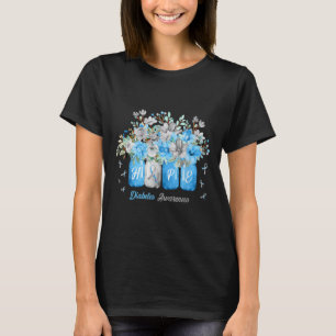 Hope Diabetes Awareness Blue Flowers Type 1 Diabet T-Shirt