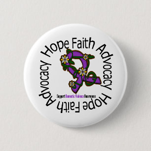 Hope Faith Advocacy Domestic Violence 6 Cm Round Badge