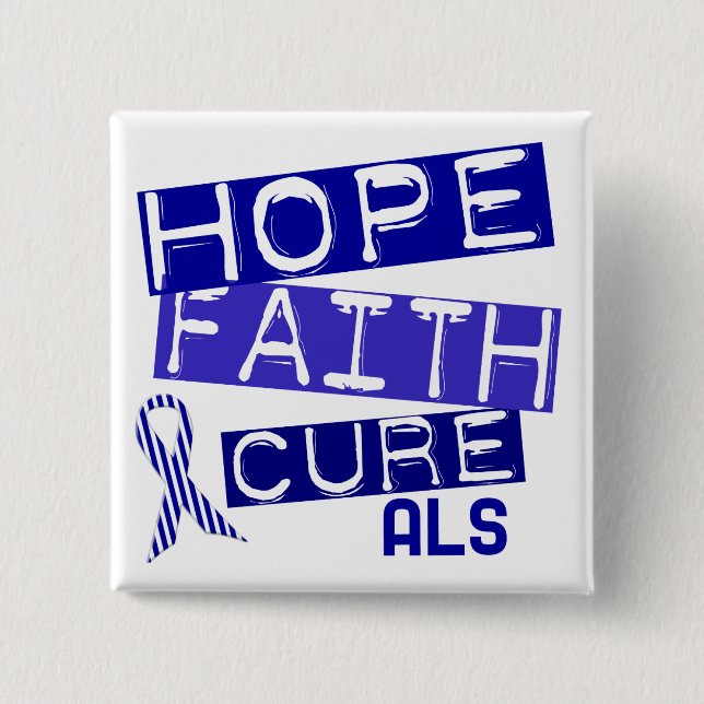 HOPE FAITH CURE ALS 15 CM SQUARE BADGE (Front)