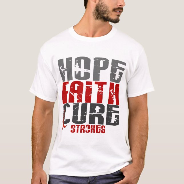 Hope Faith Cure Stroke 1 T-Shirt (Front)