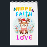 Hope Faith Love Calendar<br><div class="desc">Hope Faith Love. Single Page SmallCalendar, White. The Christmas season is here again and people are busy with their preparations for a Christmas dinner because Christmas is a time for family reunions, family bonding, and renewing friendships. So get set ready for Christmas on 25 December to celebrate Christmas night with...</div>
