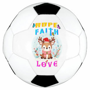 Hope Faith Love Football