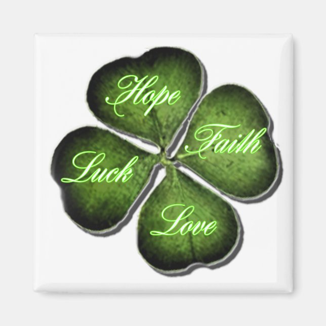 Hope, Faith, Love, & Luck 4 Leaf Clover Magnet (Front)